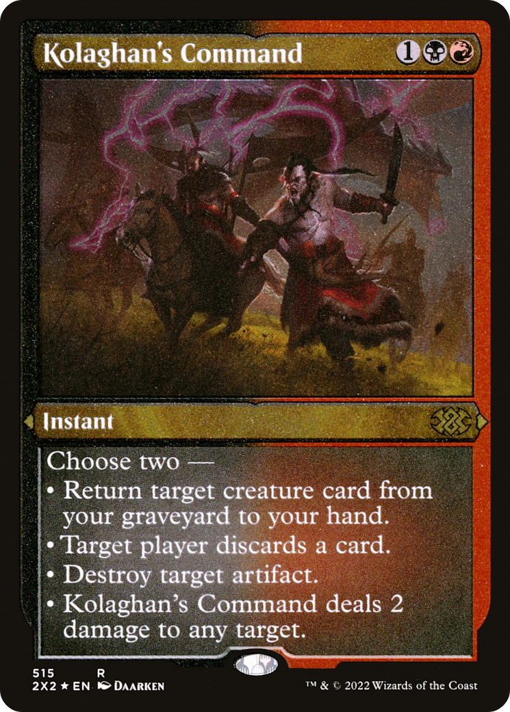[ EF ] [FOIL] Kolaghan's Command (Foil Etched) #515 - RARE 2X2 - Double Masters 2022