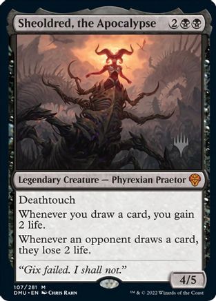 Promo Pack Sheoldred The Apocalypse 107 /281 - Mythic Dominaria United
