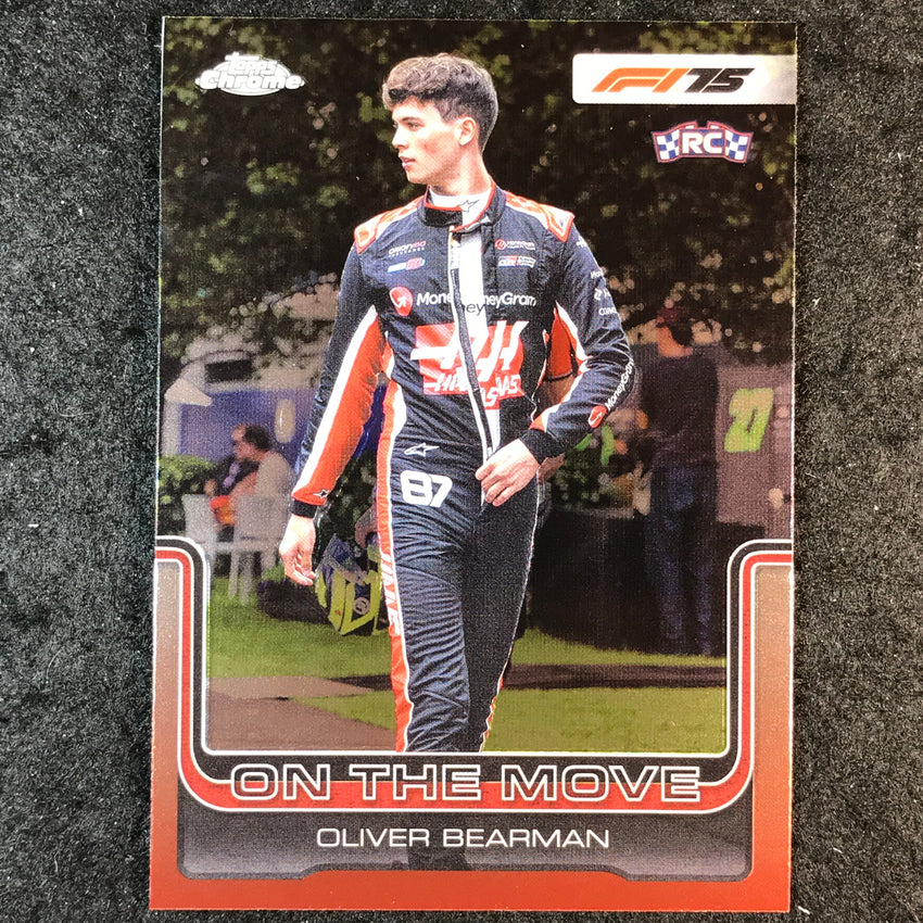 2025 Topps Chrome F1 OLIVER BEARMAN Rookie Base On the Move #186