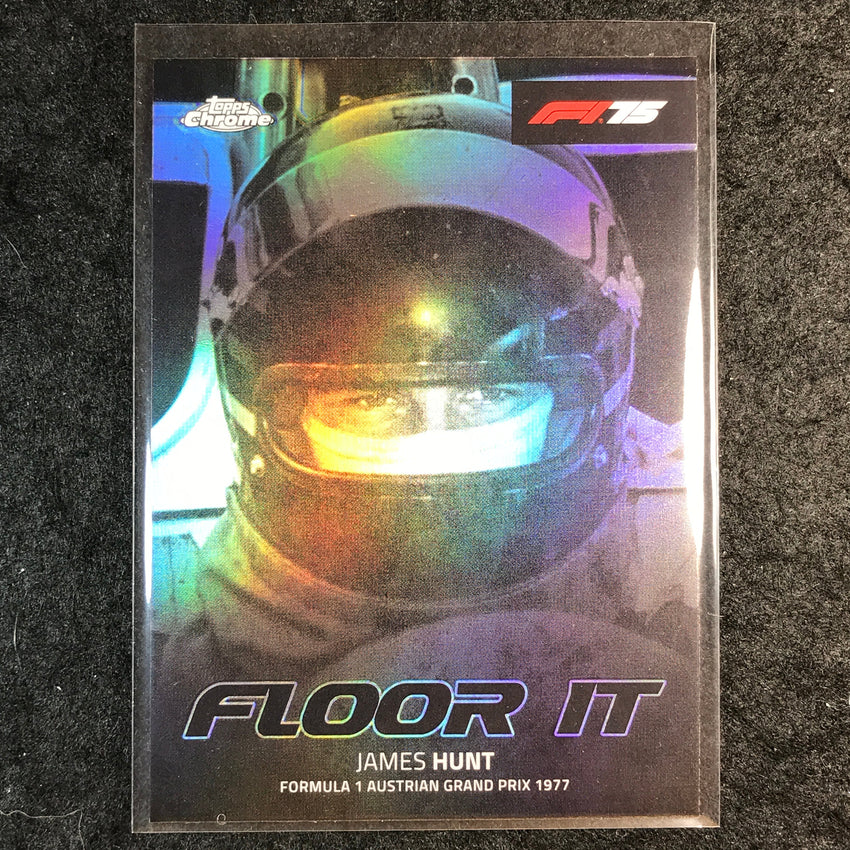 2025 Topps Chrome F1 JAMES HUNT Floor It #5