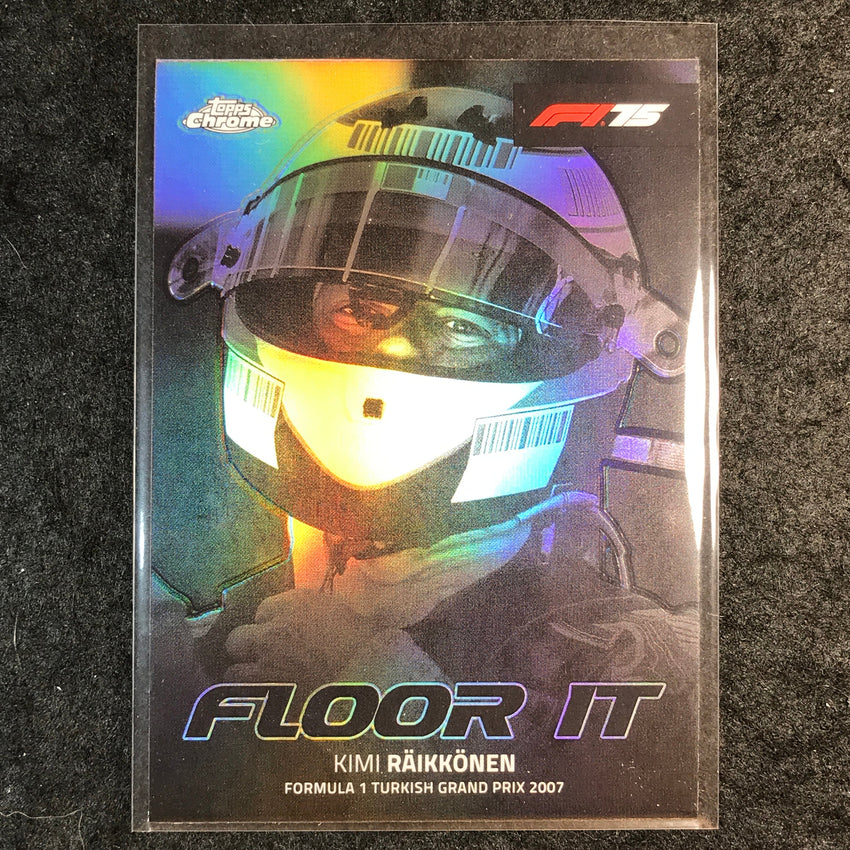 2025 Topps Chrome F1 KIMI RAIKKONEN Floor It #6
