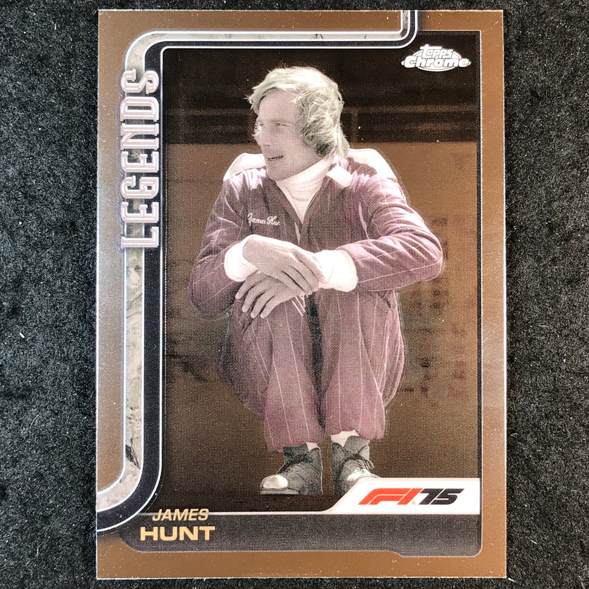 2025 Topps Chrome F1 JAMES HUNT Base F1 Legends #155