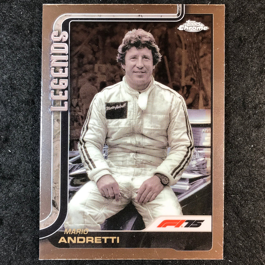 2025 Topps Chrome F1 MARIO ANDRETTI Base F1 Legends #161