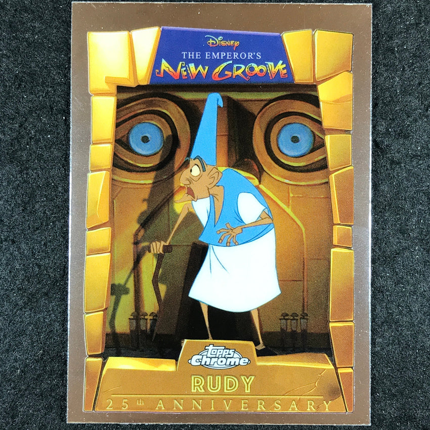 2025 Topps Chrome Disney RUDY Emperor's New Groove 25th Anniversary #8