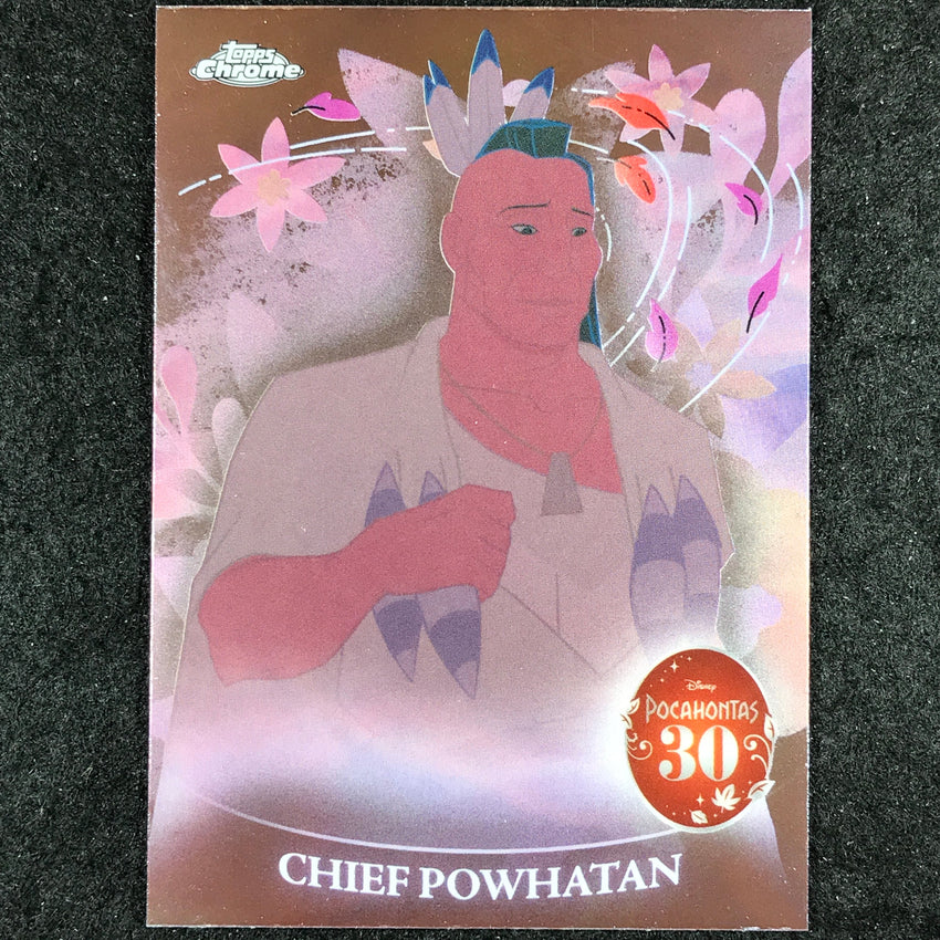 2025 Topps Chrome Disney CHIEF POWHATAN Pocahontas 30th Anniversary #PH-4