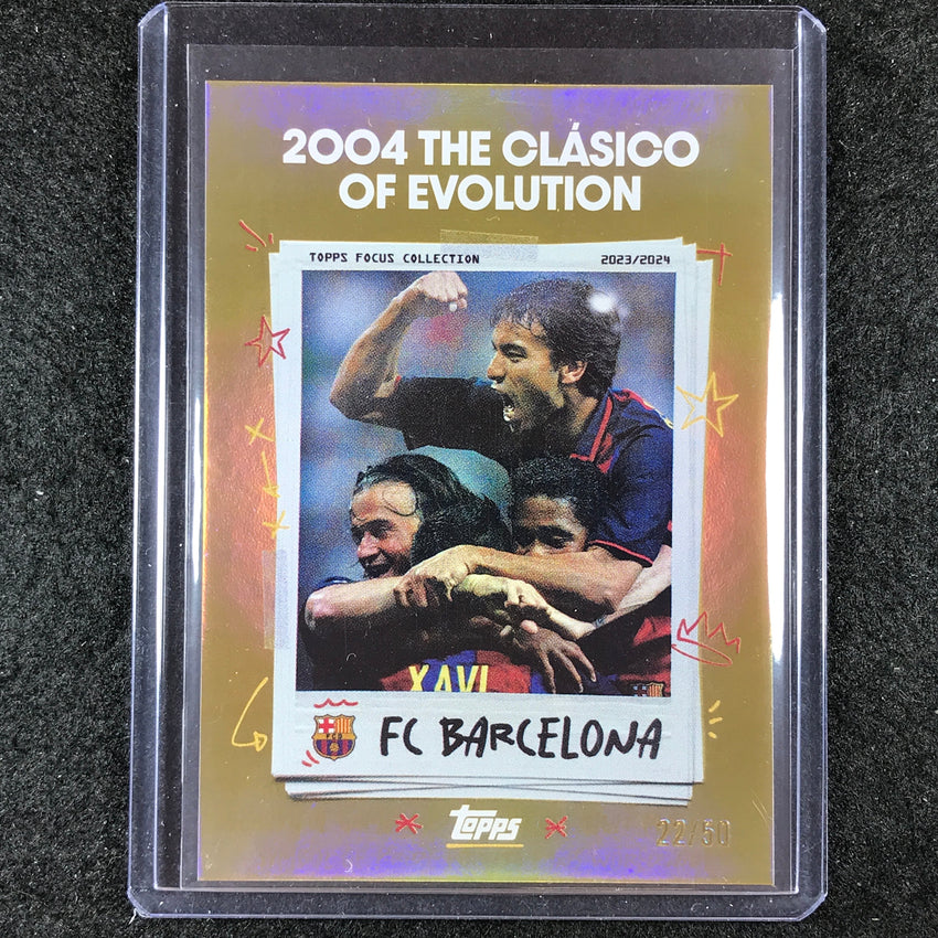 2023-24 Topps Focus Barcelona 2004 CLASICO OF EVOLUTION Moments Time Gold 22/50