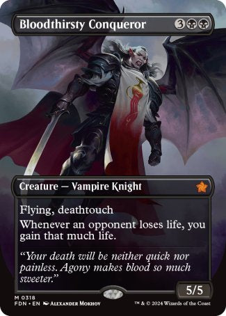BORDERLESS Bloodthirsty Conqueror - #318 Mythic Foundations