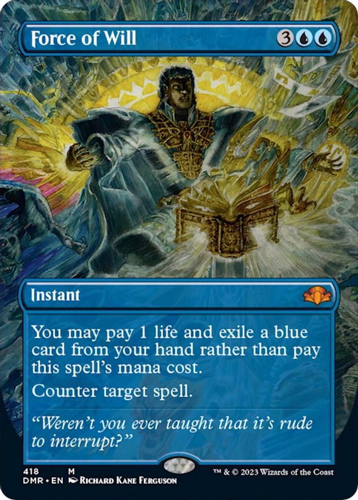 Borderless Force Of Will No 418 - Mythic Dominaria Remastered
