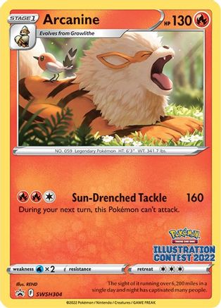 Arcanine - SWSH304 - (Illustration Contest 2022) Pokemon SWSH Sword & Shield Promo
