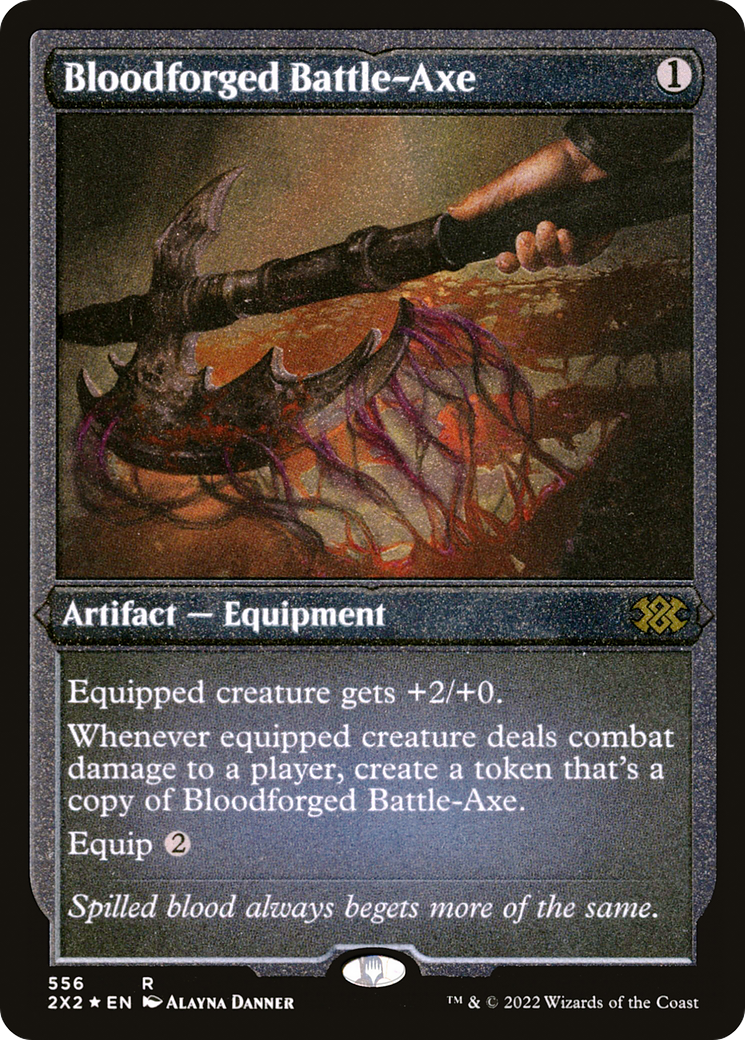 [ EF ] [FOIL] Bloodforged Battle-Axe (Foil Etched) #556 - RARE 2X2 - Double Masters 2022