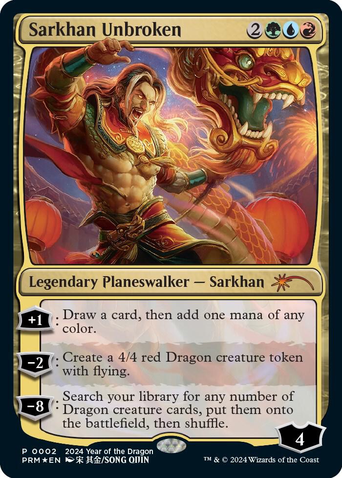 FOIL Sarkhan Unbroken  - #0002 - 2024 Year of the Dragon Promo