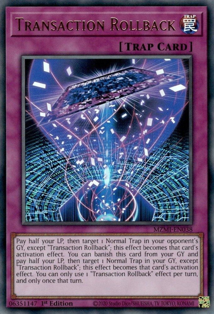 Transaction Rollback - (MZMI-EN038) Ultra Rare - 1st Edition