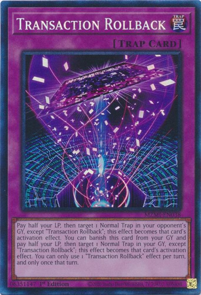 Transaction Rollback (CR) - (MZMI-EN038) Collector's Rare - 1st Edition