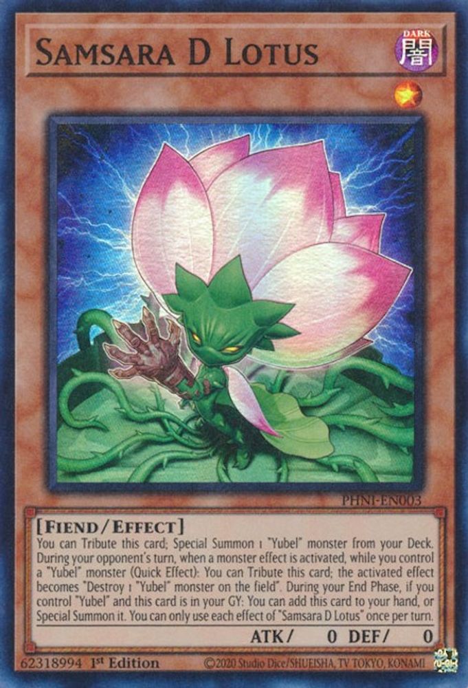 Samsara D Lotus - (PHNI-EN003) Super Rare - 1st Edition