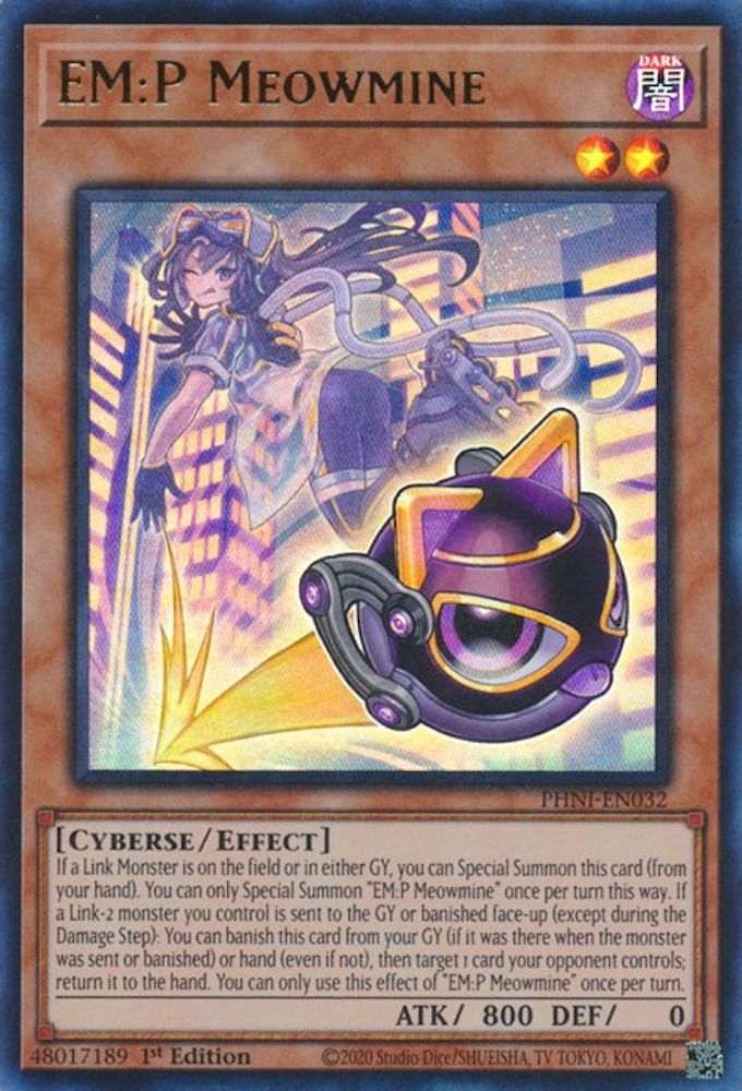 EM:P Meowmine - (PHNI-EN032) Ultra Rare - 1st Edition