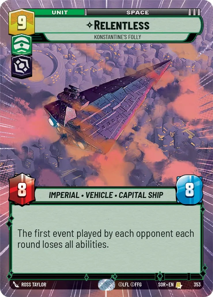 FOIL HYPERSPACE Relentless - Konstantine's Folly - #353 - Rare Spark of Rebellion