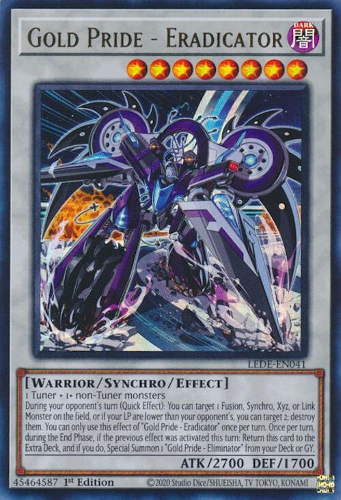 Gold Pride - Eradicator - (LEDE-EN041) Ultra Rare - 1st Edition