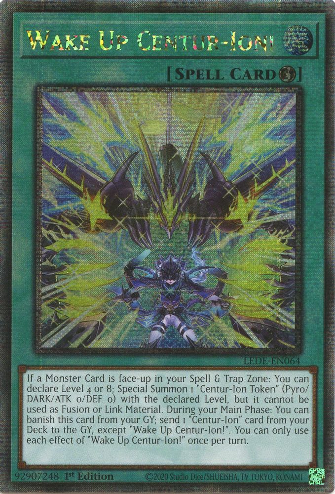 [QUARTER CENTURY RARE] Wake Up Centur-Ion! (Quarter Century Secret Rare) - (LEDE-EN064) - 1st Edition