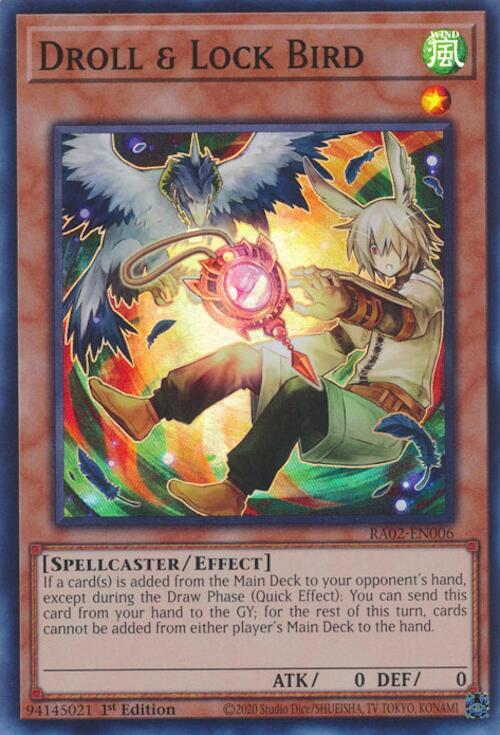 [ALTERNATE ART] [SUPER RARE] Droll & Lock Bird - RA02-EN006 - 1st Edition