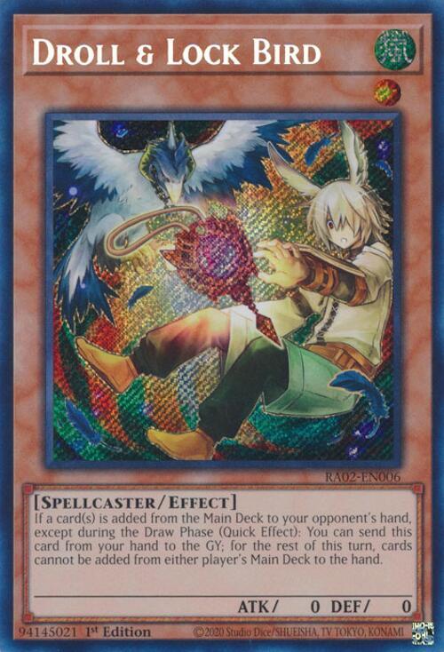 [ALTERNATE ART] [SECRET RARE] Droll & Lock Bird - RA02-EN006 - 1st Edition