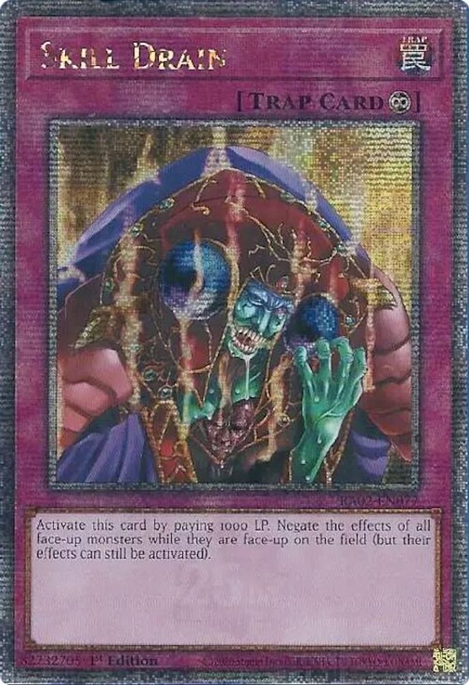 [QUARTER CENTURY] Skill Drain (Quarter Century Secret Rare) - (RA02-EN077) - 1st Edition