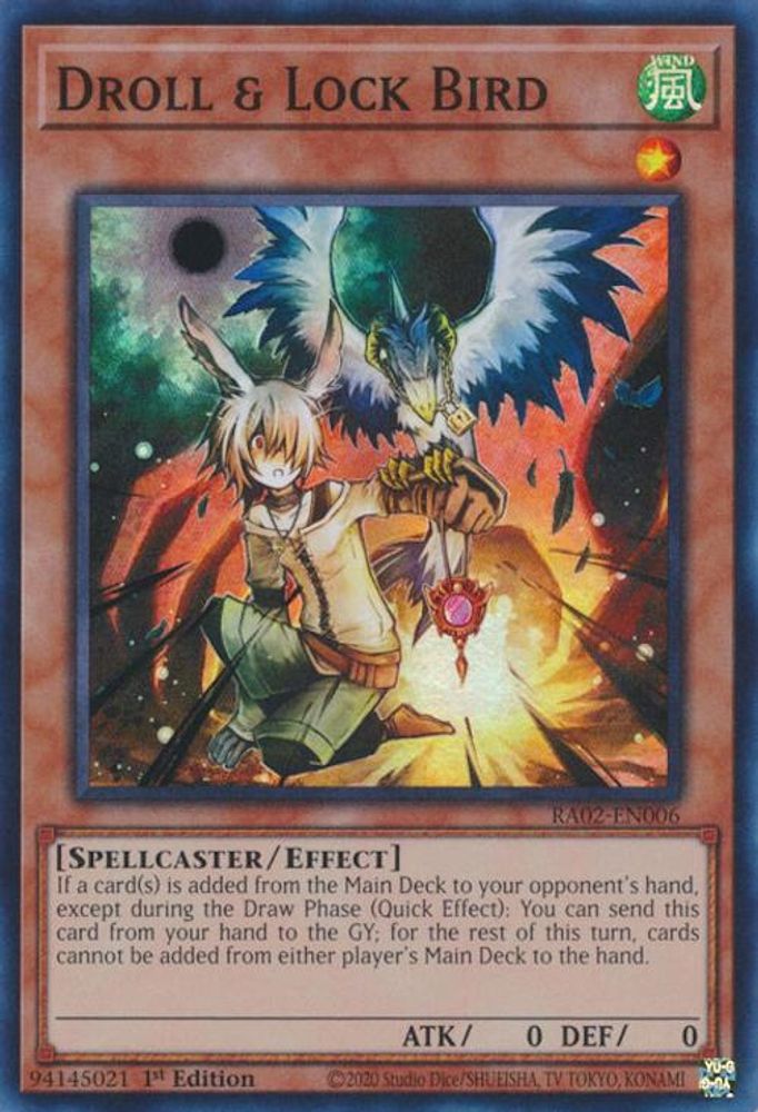 Droll & Lock Bird - (RA02-EN006) - Super Rare 1st Edition