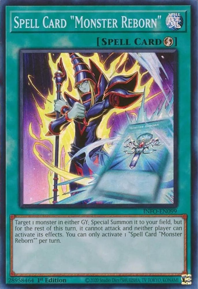 Spell Card "Monster Reborn" - (INFO-EN099) Super Rare - 1st Edition