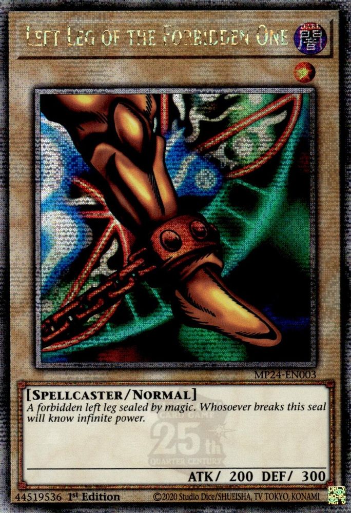 [QUARTER CENTURY RARE] Left Leg of the Forbidden One (Quarter Century Secret Rare) - (MP24-EN003) - 1st Edition