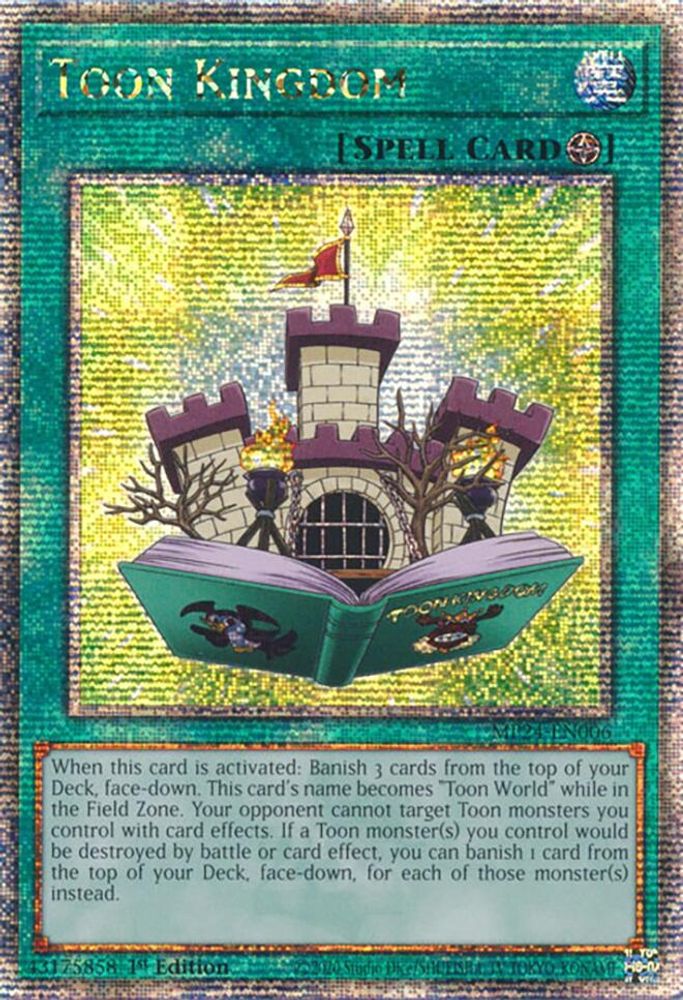 [QUARTER CENTURY RARE] Toon Kingdom (Quarter Century Secret Rare) - (MP24-EN006) - 1st Edition