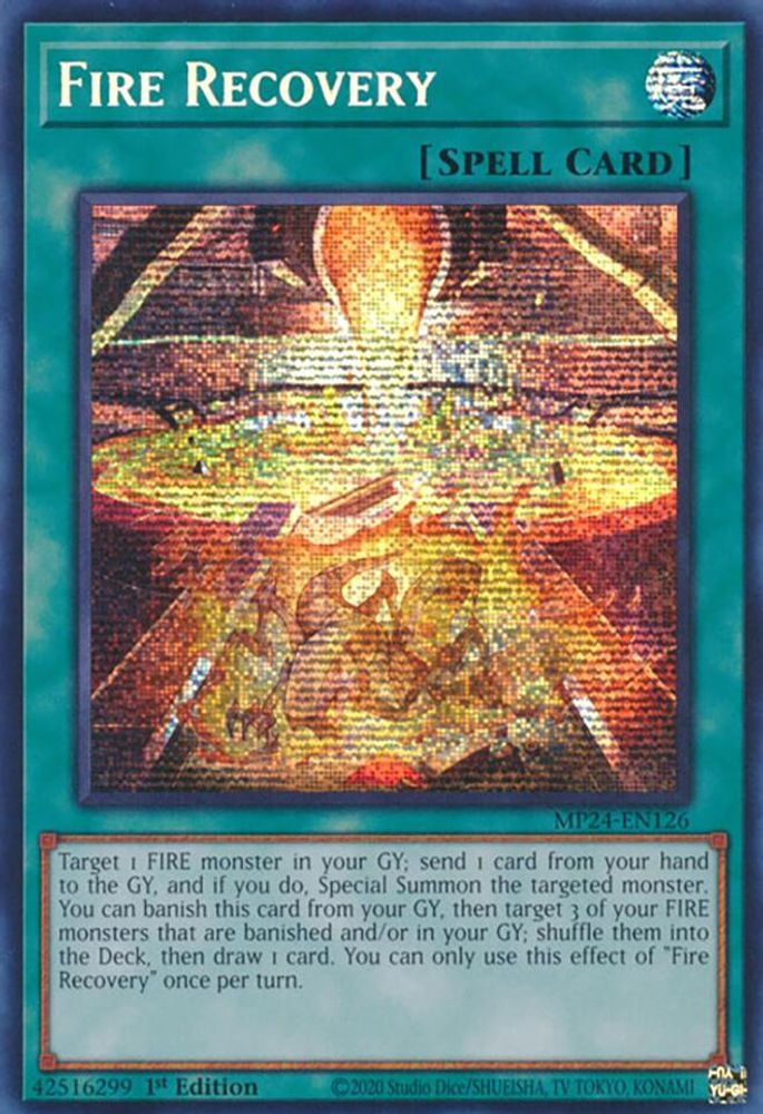 Fire Recovery - (MP24-EN126) Prismatic Secret Rare - 1st Edition