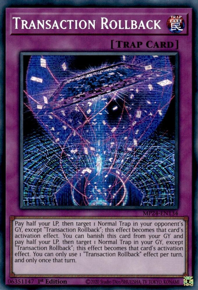Transaction Rollback - (MP24-EN134) Prismatic Secret Rare - 1st Edition