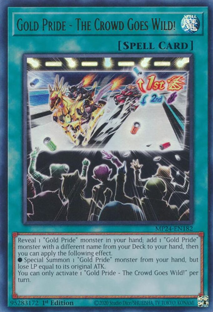Gold Pride - The Crowd Goes Wild! - (MP24-EN182) Ultra Rare - 1st Edition