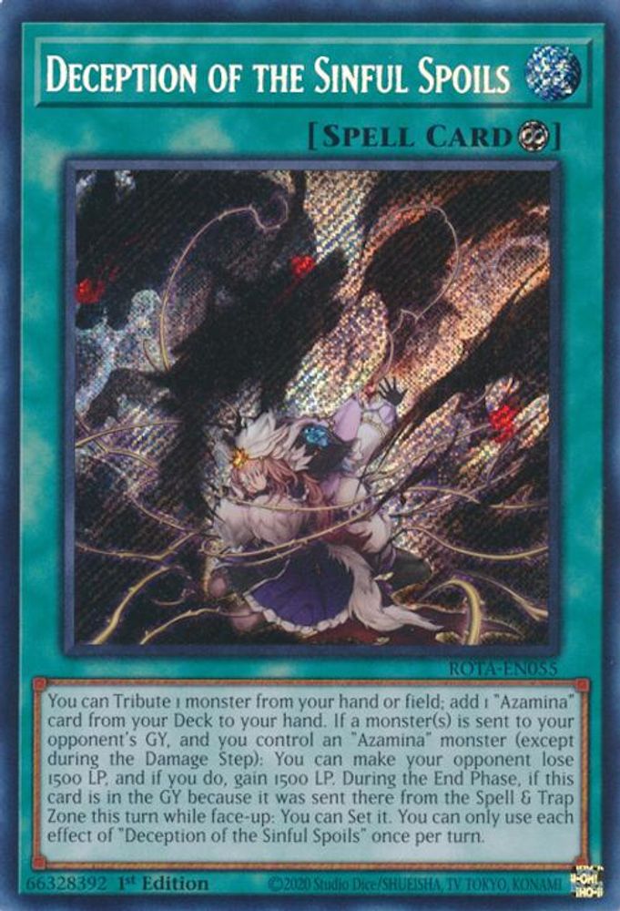 Deception of the Sinful Spoils - (ROTA-EN055) Secret Rare - 1st Edition