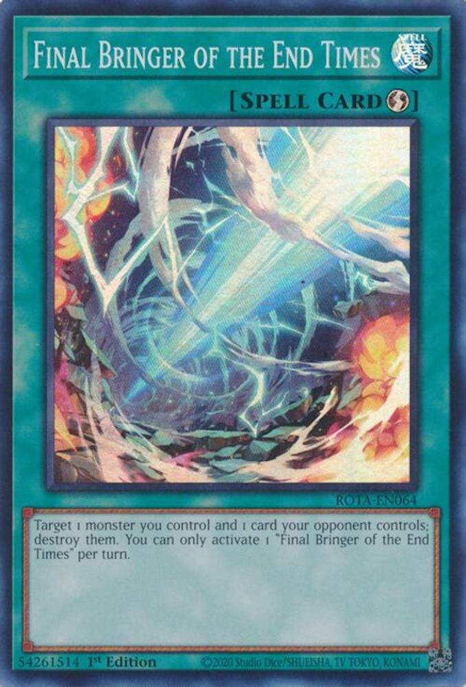 Final Bringer of the End Times - (ROTA-EN064) Super Rare - 1st Edition