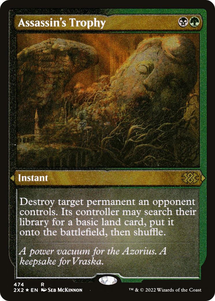 [ EF ] [FOIL] Assassin's Trophy (Foil Etched) #474 - RARE 2X2 - Double Masters 2022