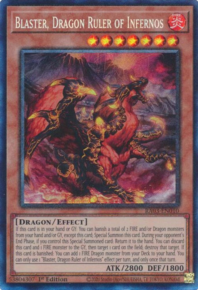 [COLLECTOR RARE] Blaster, Dragon Ruler of Infernos (PCR) - (RA03-EN010) - 1st Edition