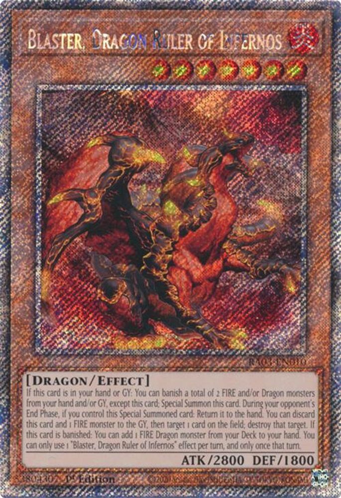 [PLATINUM RARE] Blaster, Dragon Ruler of Infernos (Platinum Secret Rare) - (RA03-EN010) - 1st Edition