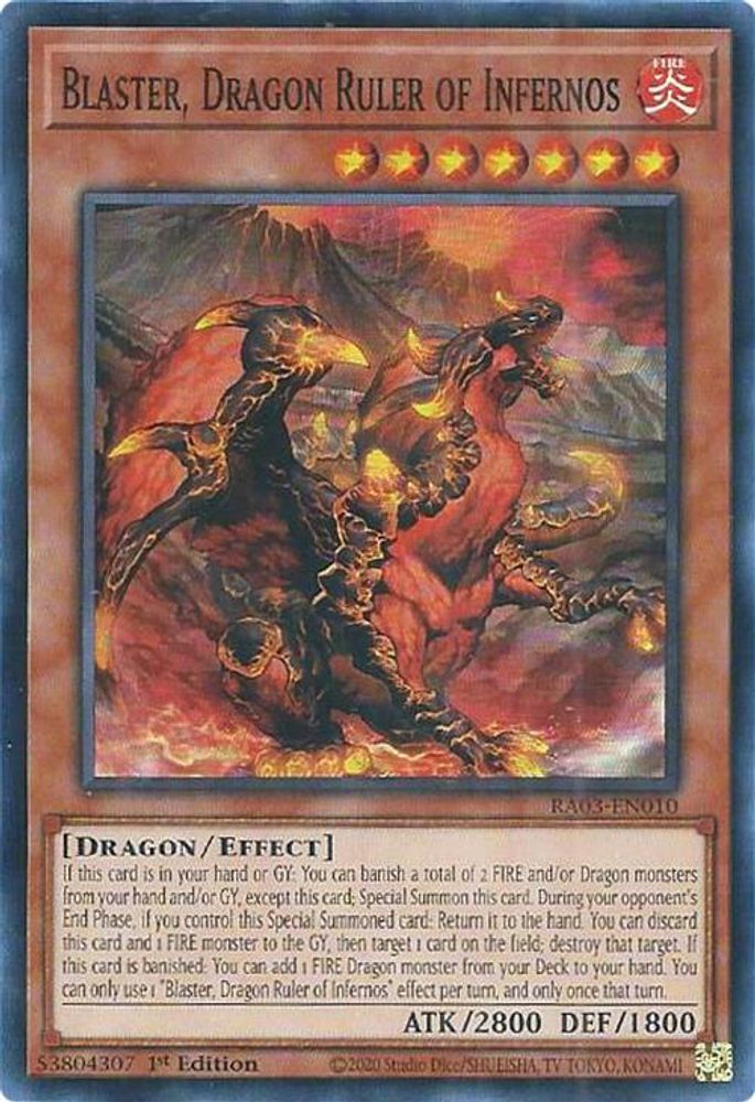 [SUPER RARE] Blaster, Dragon Ruler of Infernos - (RA03-EN010) - 1st Edition