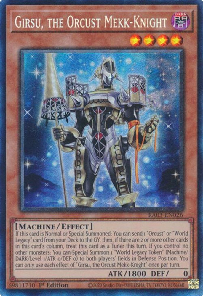 [COLLECTOR RARE] Girsu, the Orcust Mekk-Knight (PCR) - (RA03-EN026) - 1st Edition
