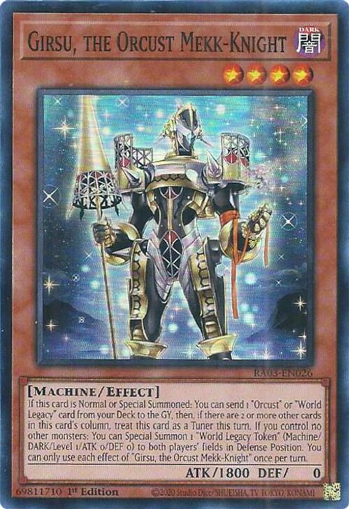 [SUPER RARE] Girsu, the Orcust Mekk-Knight - (RA03-EN026) - 1st Edition