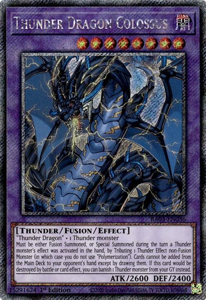 [PLATINUM RARE] Thunder Dragon Colossus (Platinum Secret Rare) - (RA03-EN036) - 1st Edition