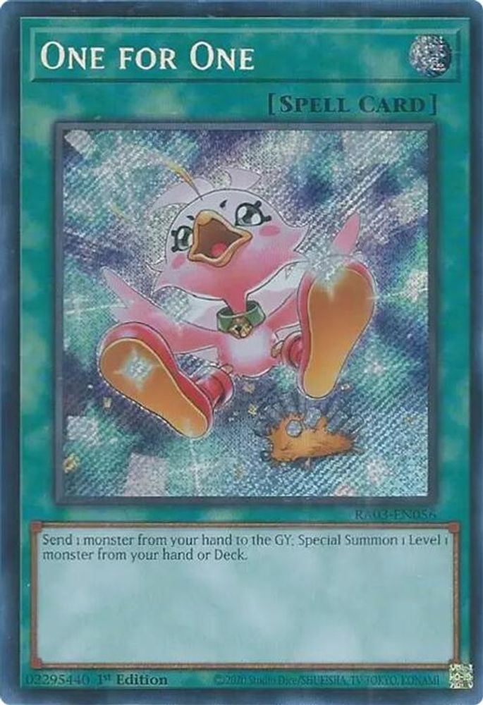 [ALTERANTE ART] [SECRET RARE] One for One (Secret Rare) - (RA03-EN056) - 1st Edition