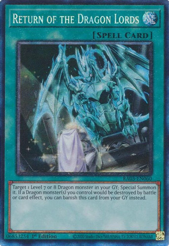 [COLLECTOR RARE] Return of the Dragon Lords (PCR) - (RA03-EN060) - 1st Edition