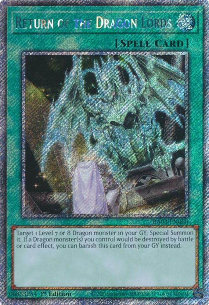 [PLATINUM RARE] Return of the Dragon Lords (Platinum Secret Rare) - (RA03-EN060) - 1st Edition