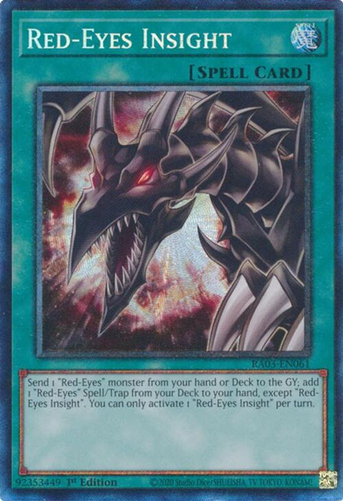 [COLLECTOR RARE] Red-Eyes Insight (PCR) - (RA03-EN061) - 1st Edition