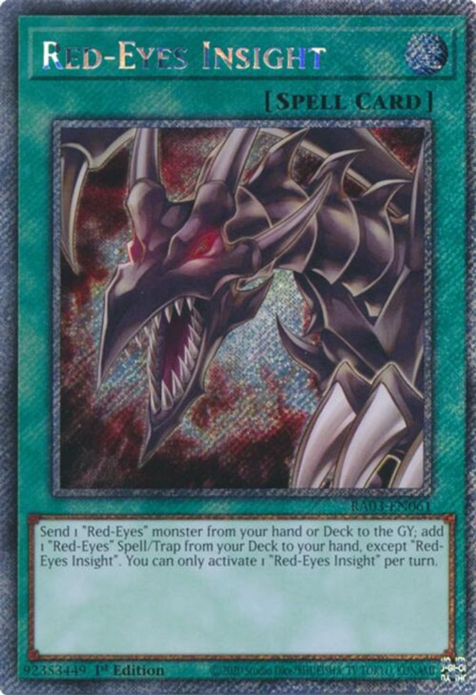 [PLATINUM RARE] Red-Eyes Insight (Platinum Secret Rare) - (RA03-EN061) - 1st Edition