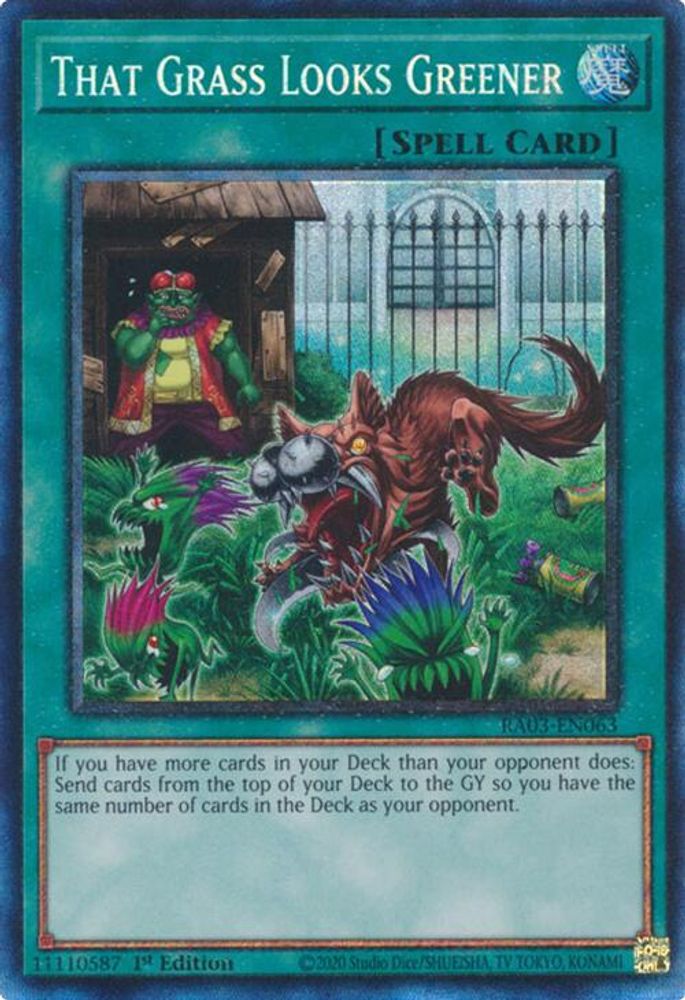 [COLLECTOR RARE] That Grass Looks Greener (PCR) - (RA03-EN063) - 1st Edition