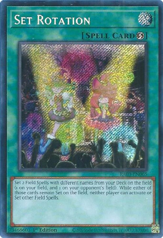 [SECRET RARE] Set Rotation (Secret Rare) - (RA03-EN065) - 1st Edition