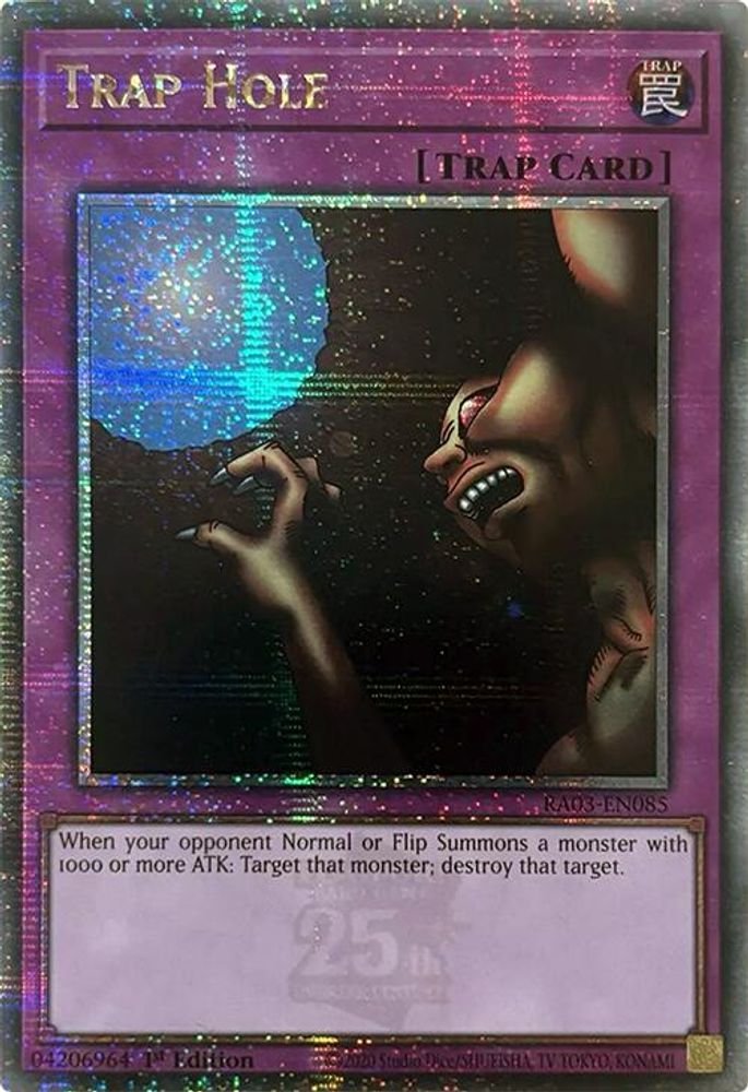 [QUARTER CENTURY RARE] Trap Hole (Quarter Century Secret Rare) - (RA03-EN085) - 1st Edition