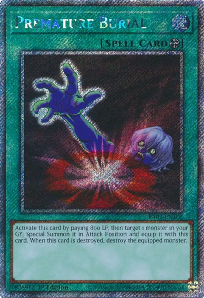 [PLATINUM RARE] Premature Burial (Platinum Secret Rare) - (RA03-EN103) - 1st Edition